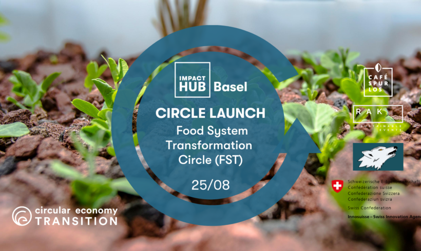 Circle Launch – Food System Transformation (FST)