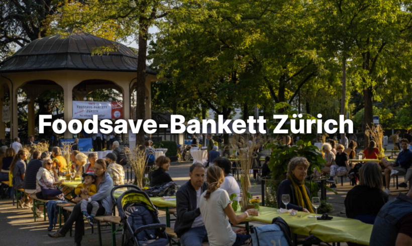 Foodsave-Bankett Zürich 2023